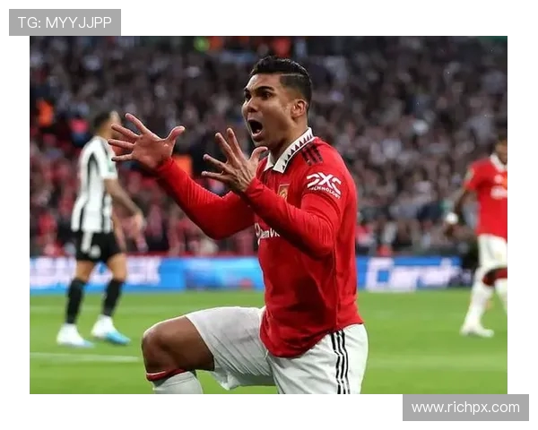 卡塞米罗:从巴西足球新星到欧洲顶级中场的辉煌历程与未来展望 卡塞米罗:从巴西足球新星到欧洲顶级中场的辉煌历程与未来展望